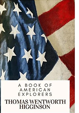 A Book Of American Explorers-..
