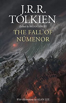 The Fall Of Númenor: And Other Tales From The Second Age Of Middle-Earth-..