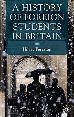 A History Of Foreign Students In Britain-..
