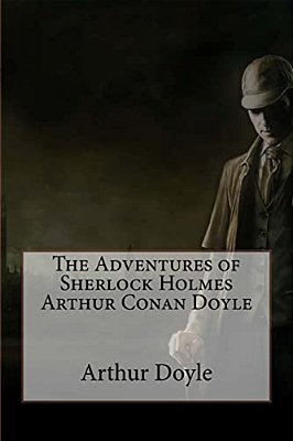 The Adventures Of Sherlock Holmes Arthur Conan Doyle-..