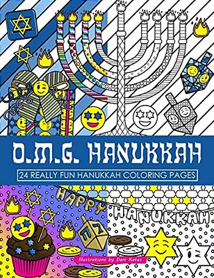 Omg Hanukkah Coloring Book: 24 Really Fun Coloring Pages-..