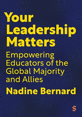 Your Leadership Matters: Empowering Educators Of The Global Majority And Allies-..
