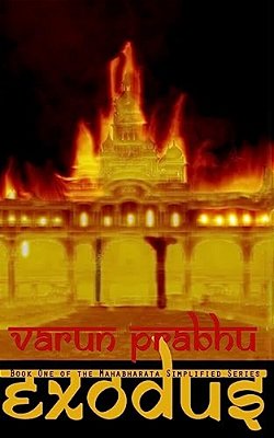 Exodus - Book One Of The Mahabharata Simplified Series-..