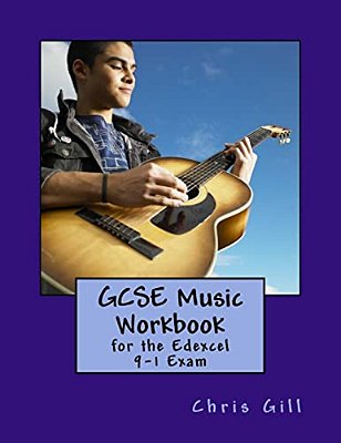 Gcse Music Workbook: For The Edexcel 9-1 Exam-..