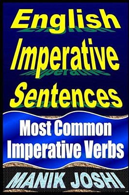 English Imperative Sentences: Most Common Imperative Verbs-..