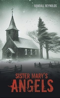 Sister Mary's Angels-..