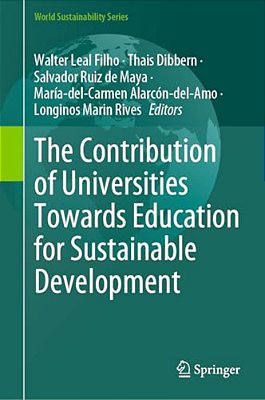 The Contribution Of Universities Towards Education For Sustainable Development-..