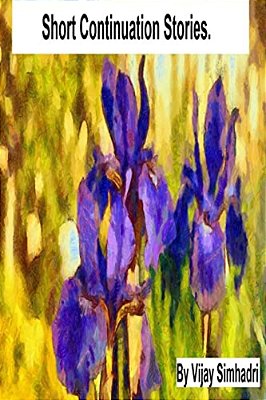 Short Continuation Stories: For Kids & Teenagers-..