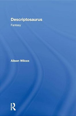 Descriptosaurus: Fantasy-..
