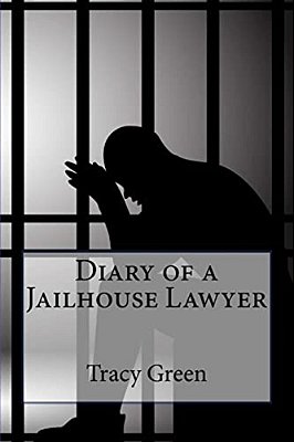 Diary Of A Jailhouse Lawyer-..