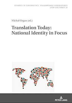 Translation Today: National Identity In Focus-..