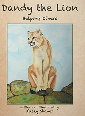 Dandy The Lion: Helping Others-..