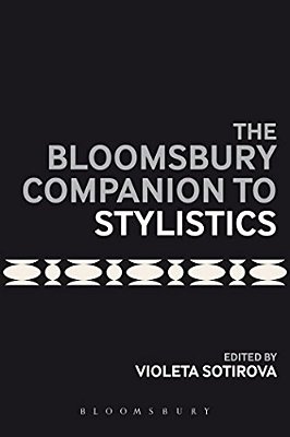 The Bloomsbury Companion To Stylistics-..