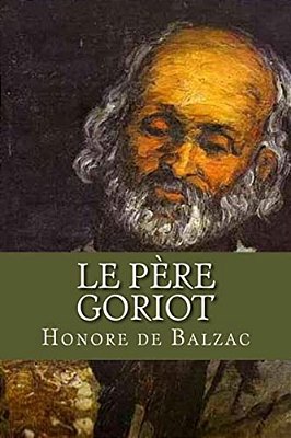 Le Pere Goriot-..