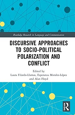 Discursive Approaches To Sociopolitical Polarization And Conflict-..