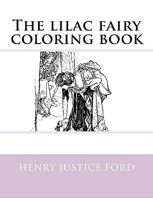 The Lilac Fairy Coloring Book-..