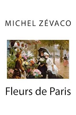 Fleurs De Paris-..