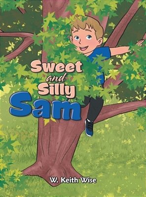 Sweet And Silly Sam-..