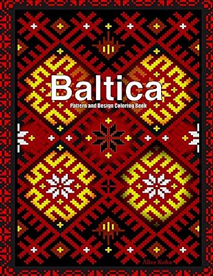 Baltica II: Pattern And Design Coloring Book-..