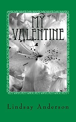 My Valentine: A Caralee Green Novel-..