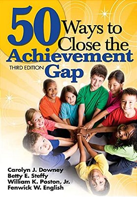 50 Ways To Close The Achievement Gap-..