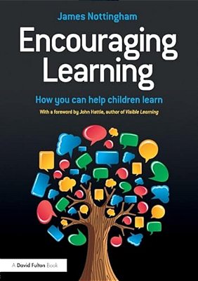 Encouraging Learning: How You Can Help Children Learn-..