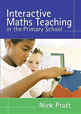 Interactive Maths Teaching In The Primary School-..
