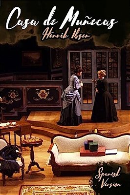 Casa De Muñecas: (Spanish Version)-..