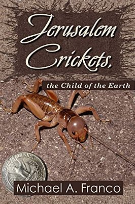Jerusalem Crickets, The Child Of The Earth-..