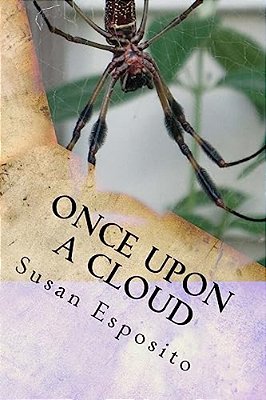 Once Upon A Cloud: The Story Of Litsy Longfeather-..