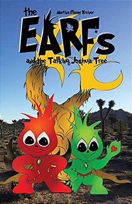 The Earfs: And The Talking Joshua Tree-..