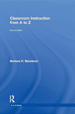 Classroom Instruction From A To Z-..