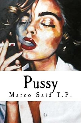 Pussy: And Other Short Stories-..