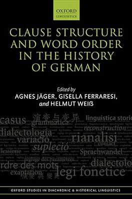 Clause Structure And Word Order In The History Of German-..
