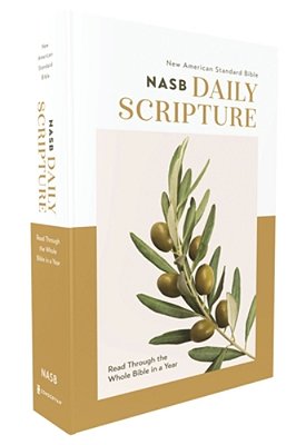 Nasb, Daily Scripture, Paperback, White/Olive, 1995 Text, Comfort Print: 365 Days To Read Through The Whole Bible In A Year-..