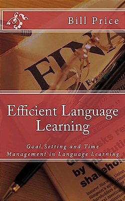 Efficient Language Learning: Goal Setting And Time Management In Language Learning-..