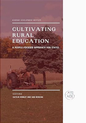 Cultivating Rural Education: A People-Focused Approach For States-..