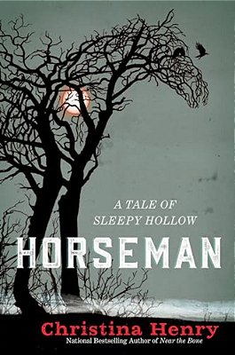 Horseman: A Tale Of Sleepy Hollow-..