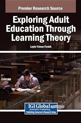 Exploring Adult Education Through Learning Theory-..