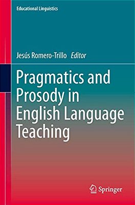 Pragmatics And Prosody In English Language Teaching-..