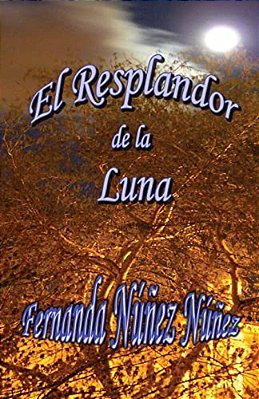 El Resplandor De La Luna-..