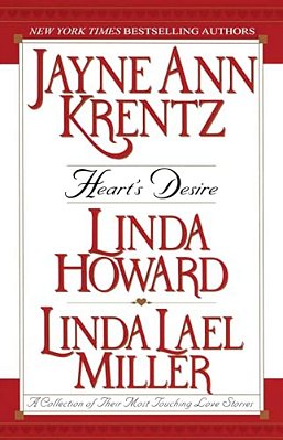Heart's Desire: A Collection Of Their Most Touching Love Stories-..