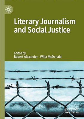 Literary Journalism And Social Justice-..