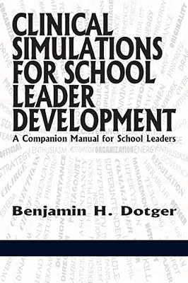 Clinical Simulations For Teacher Development: A Companion Manual For Teachers-..