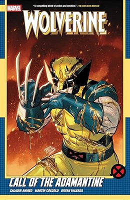 Wolverine By Saladin Ahmed Vol. 2: Call Of The Adamantine-..
