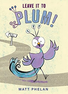 Leave It To Plum!-..