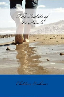 The Riddle Of The Sands-..