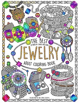 The Best Jewelry Adult Coloring Book: 25 Pages Of Jewels And Gems-..