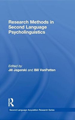 Research Methods In Second Language Psycholinguistics-..