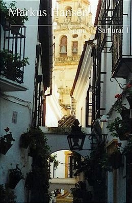 Spain... Samurai 1: Spain... -..